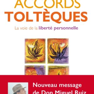 les-4-accords-toltèques